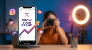 How to Grow Your Brand Using Instagram and Reels: The Ultimate High-Impact Guide