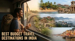 Best Budget Travel Destinations in India: Explore the Extraordinary Without the Expense